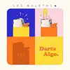 Los Bocetos - Darte Algo - Single